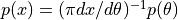 p(x) = (\pi dx/d\theta)^{-1}p(\theta)