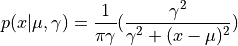 p(x|\mu, \gamma) = \frac{1}{\pi \gamma} (\frac{\gamma^2}{\gamma^2+(x-\mu)^2})