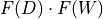 F(D) \cdot F(W)