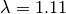 \lambda = 1.11